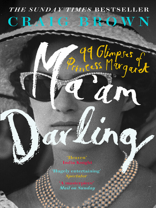 Title details for Ma'am Darling by Craig Brown - Wait list